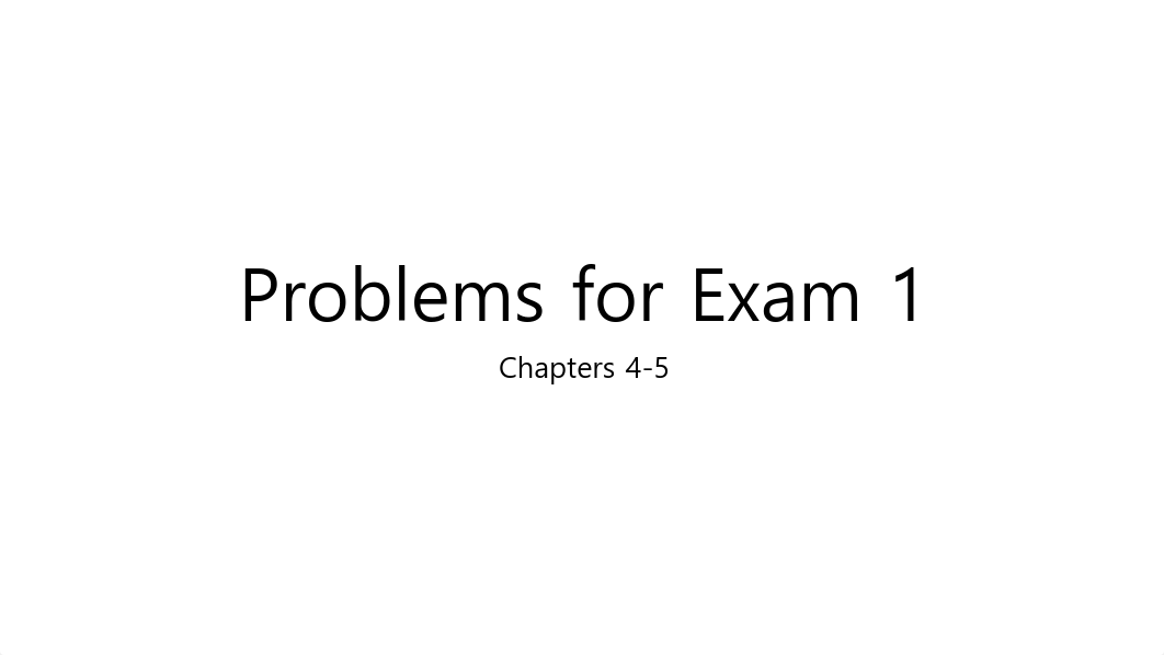 Solutions to Problems for Exam 1 in Chapters 4-5.pdf_d1msmfkqhnn_page1