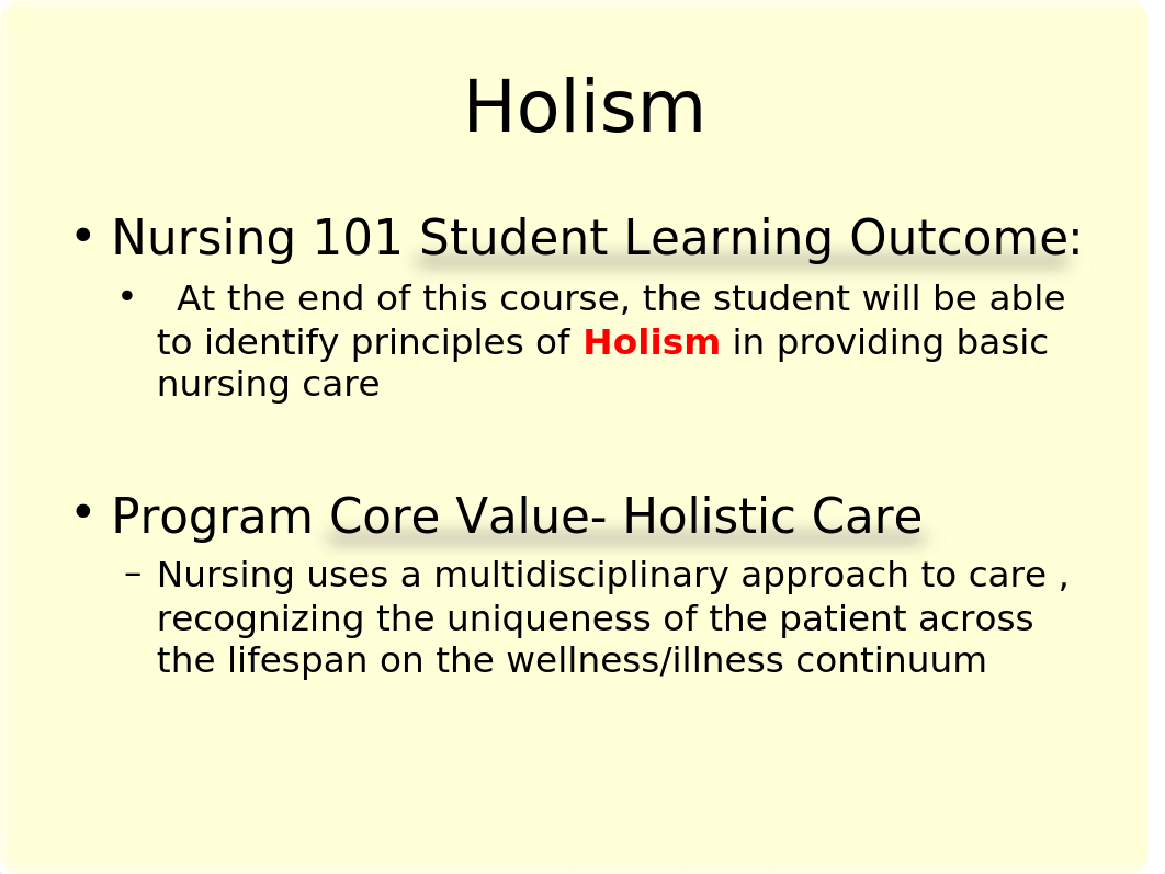 Holism, Caring and Cultural Diversity in Nursing student version2015.ppt_d1mvyhr3xbr_page2