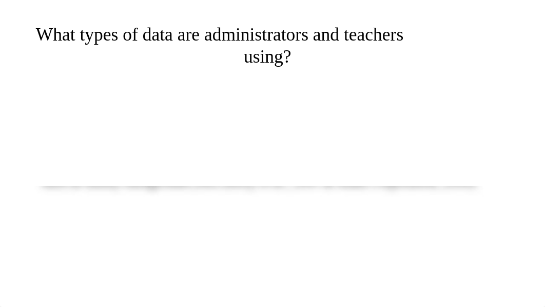 "Making Sense of Data-Driven Decision Making in Education" (2).pptx_d1ngxy8196c_page5