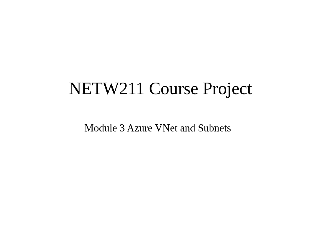 NETW211 Module 3 PPT Template (1).pptx_d1nmvdxh737_page1