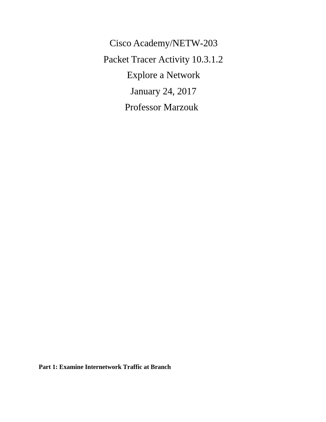 PT 10.3.1.2 Explore a Network_d1nvm1gryxu_page1