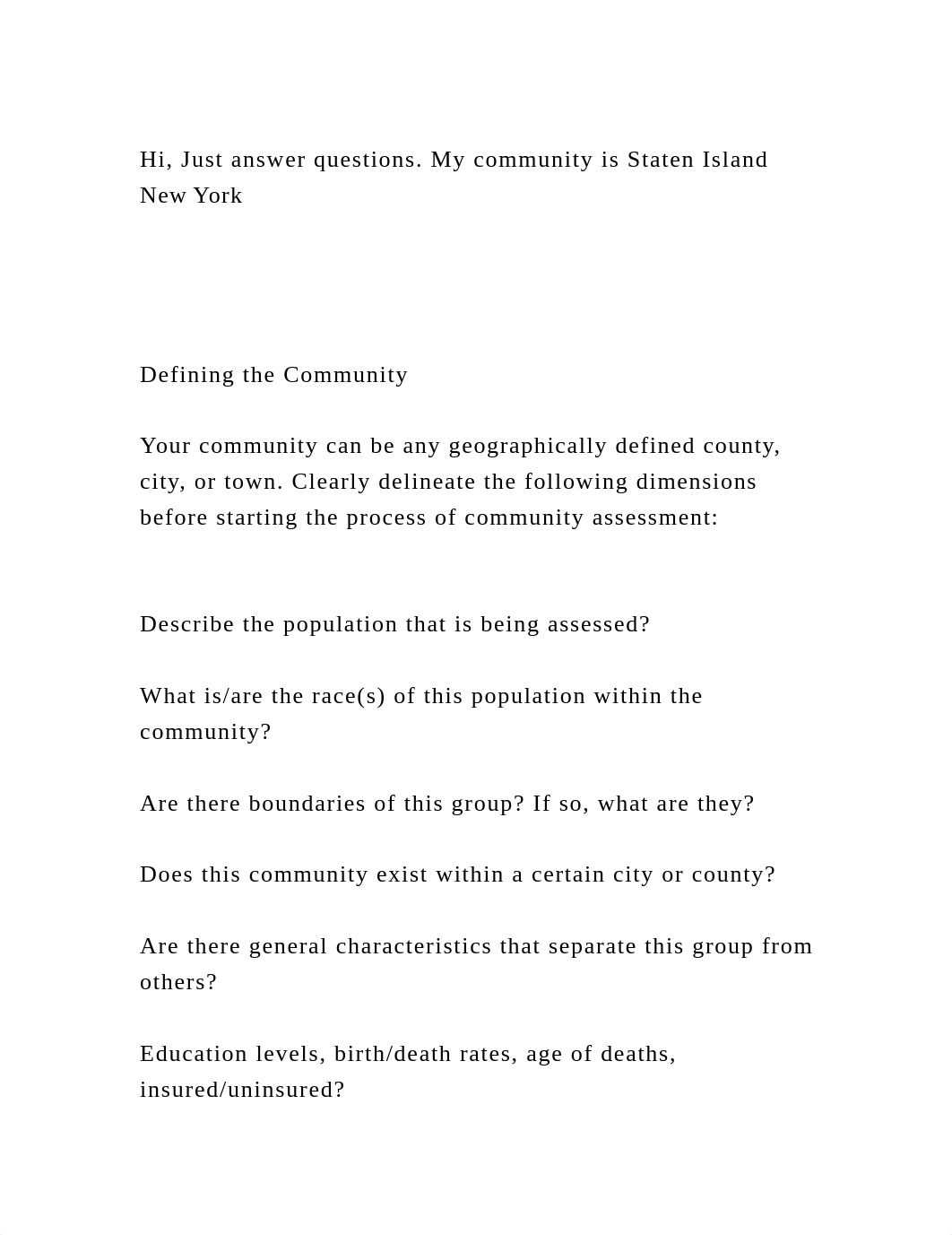 Hi, Just answer questions. My community is Staten Island New York.docx_d1ojdu8te5p_page2