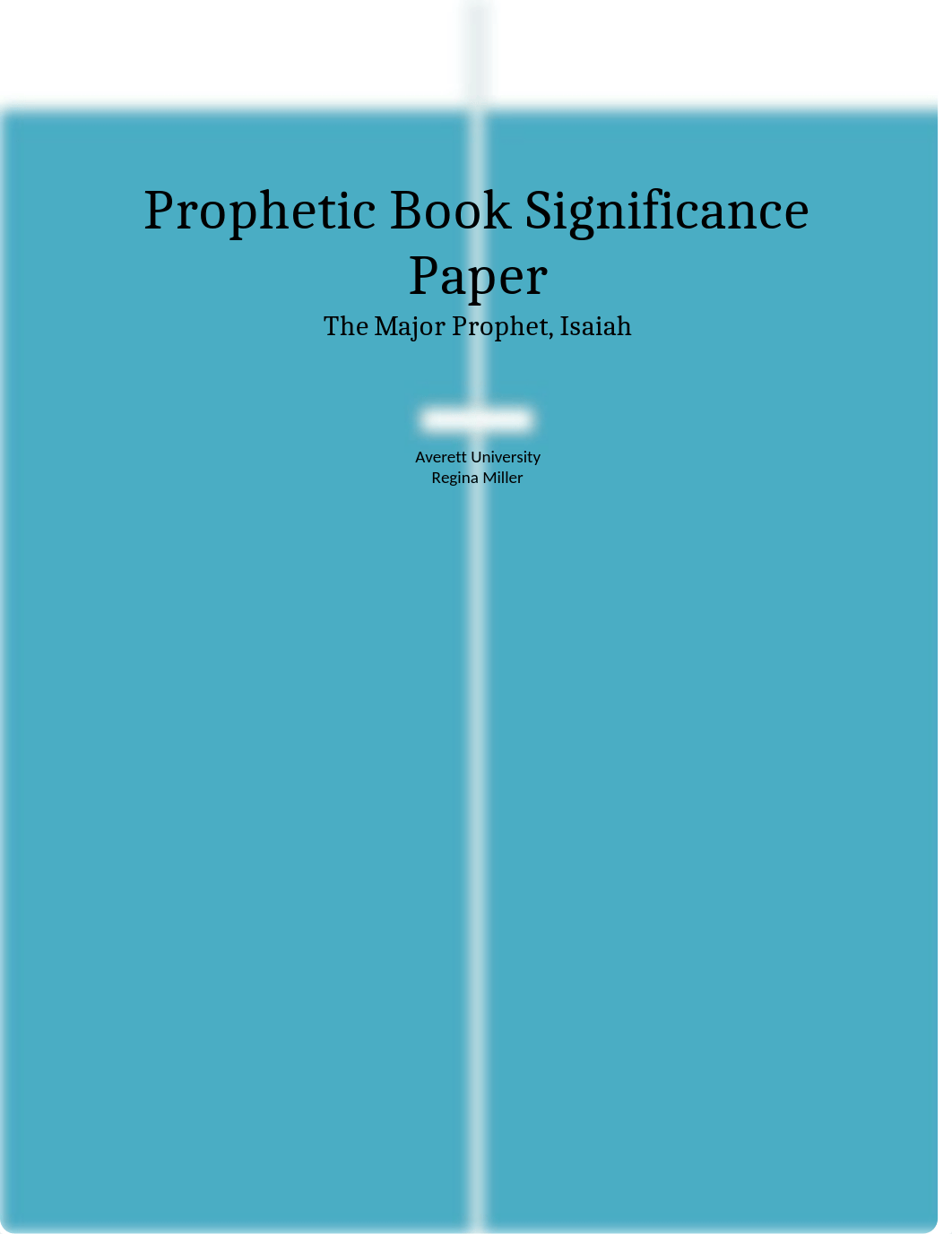 REL101 Prophetic Book Significance Paper.docx_d1pj5gwpoua_page1