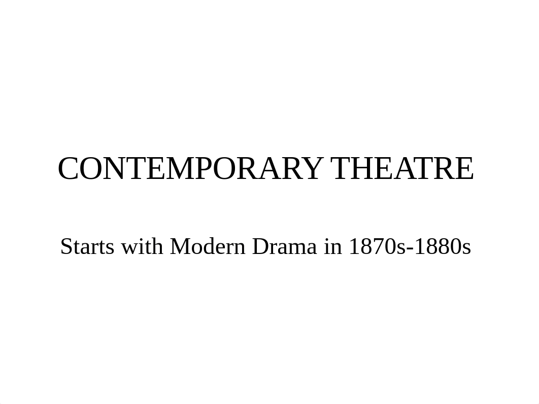 THE 015 CONTEMPORARY THEATRE.ppt_d1q32ukqq7p_page1