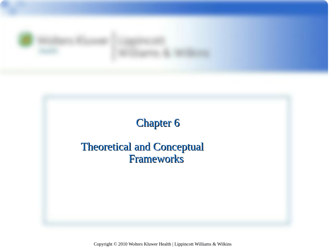 8-Ch 6 Theoretical and Conceptual Frameworks (1).ppt_d1qcc55ltut_page1