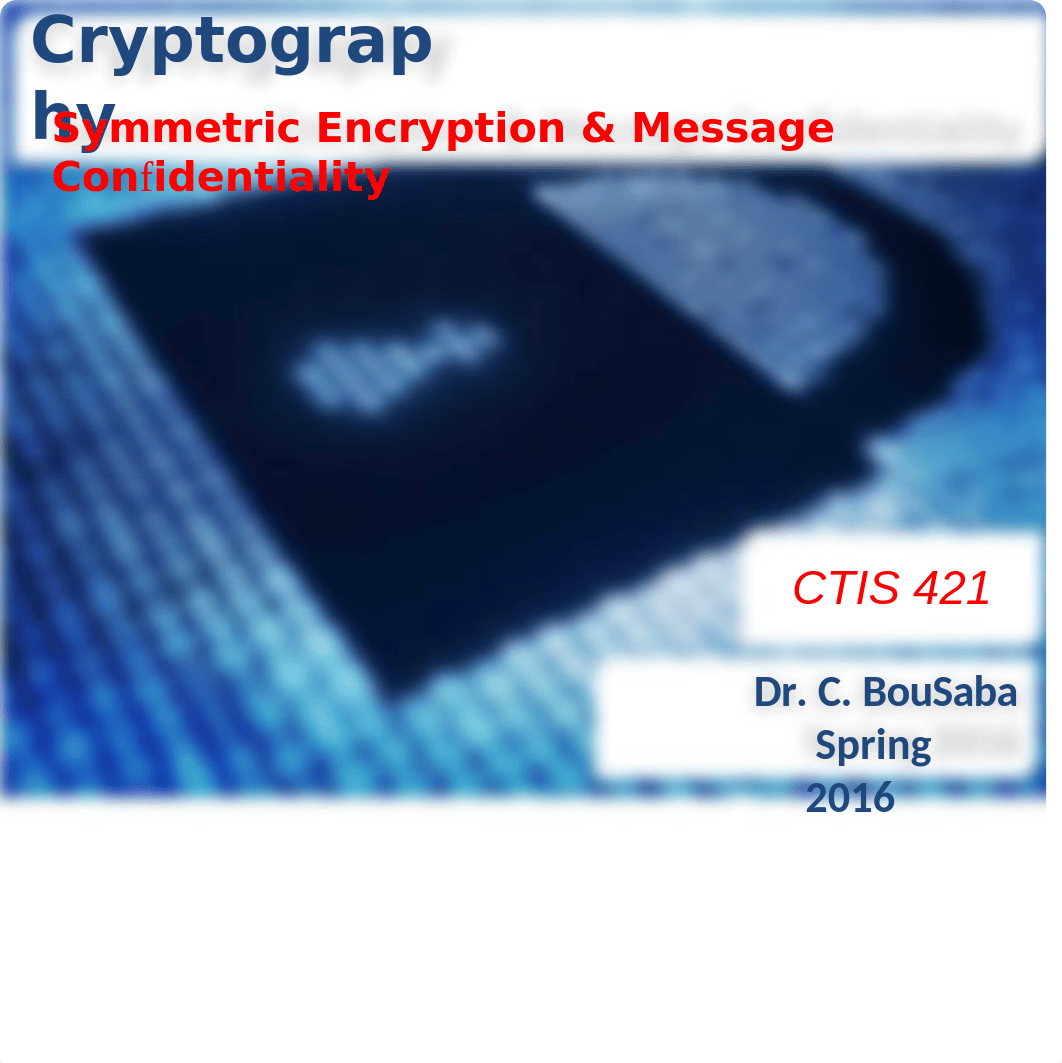 Ch02 NetSec5e - BouSaba - Symmetric Encryption and Message Confidentiality_d1qjx71pe74_page1