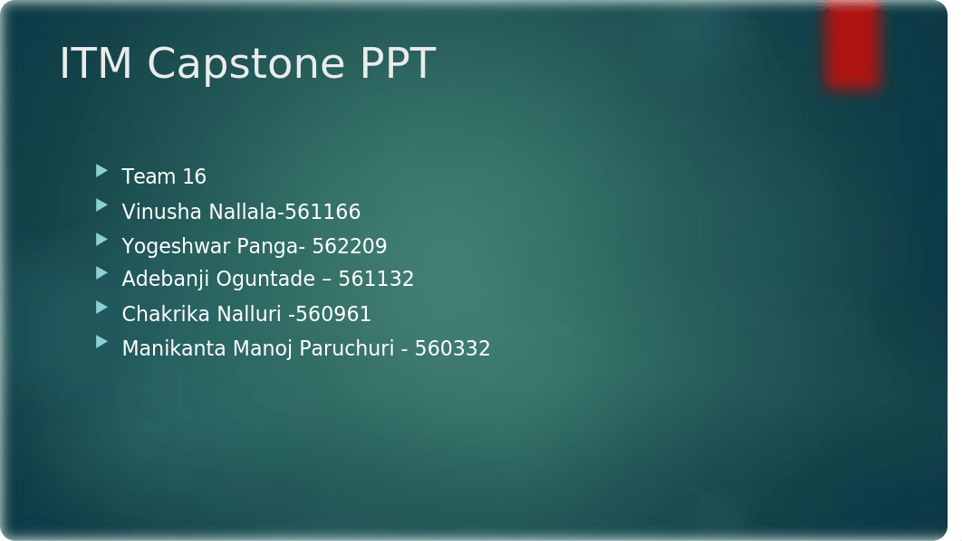 ITM Capstone PPT Week -6_Team16.pptx_d1quhh0ha9h_page2