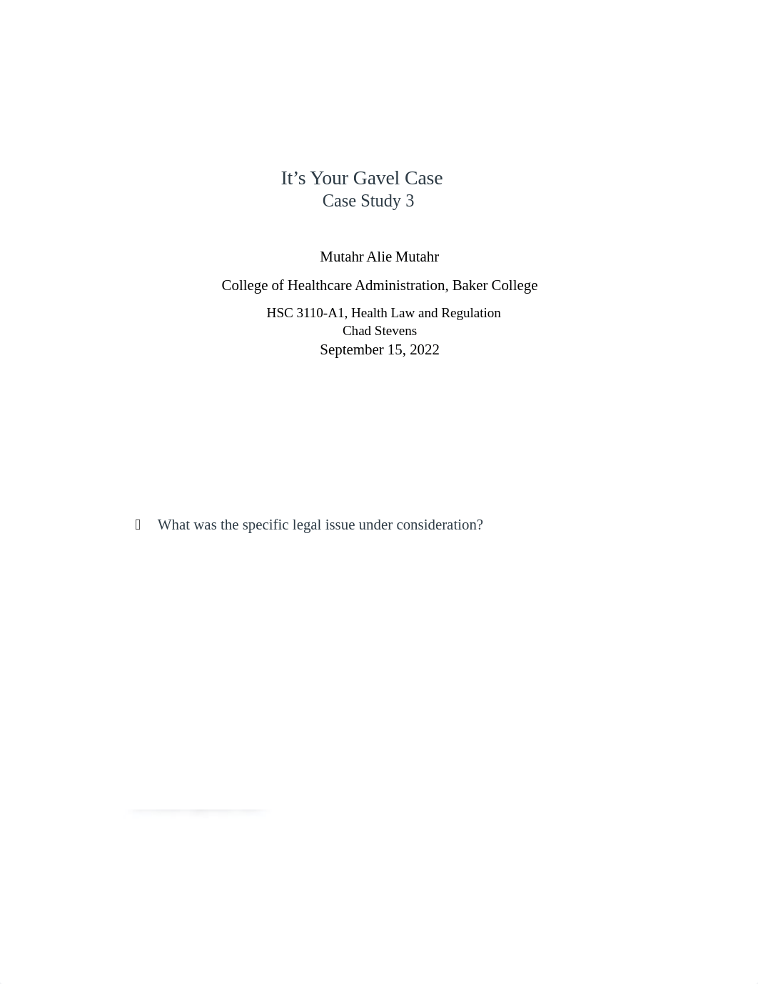 Module 3 Case Study Its your Gavel.docx_d1qx7b43cnm_page1