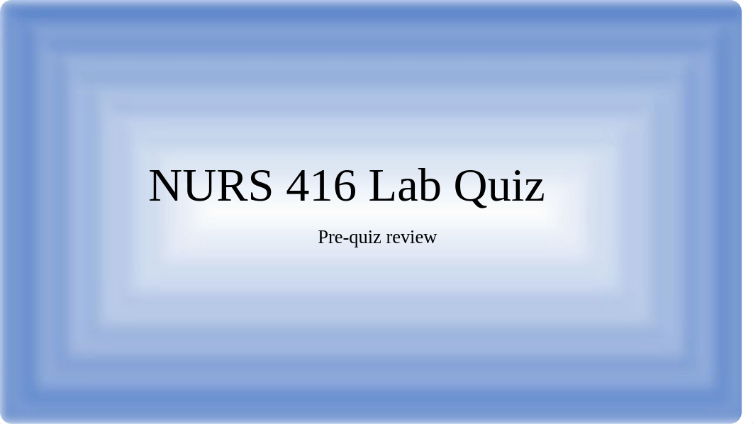 416 Lab Quiz Review.pptx_d1rd1nnwyby_page1