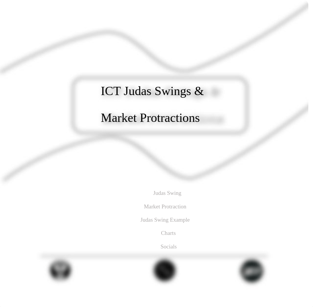 Judas Swings and Market Protraction by Day Trading Rauf.pdf_d1rp7oc3am1_page1