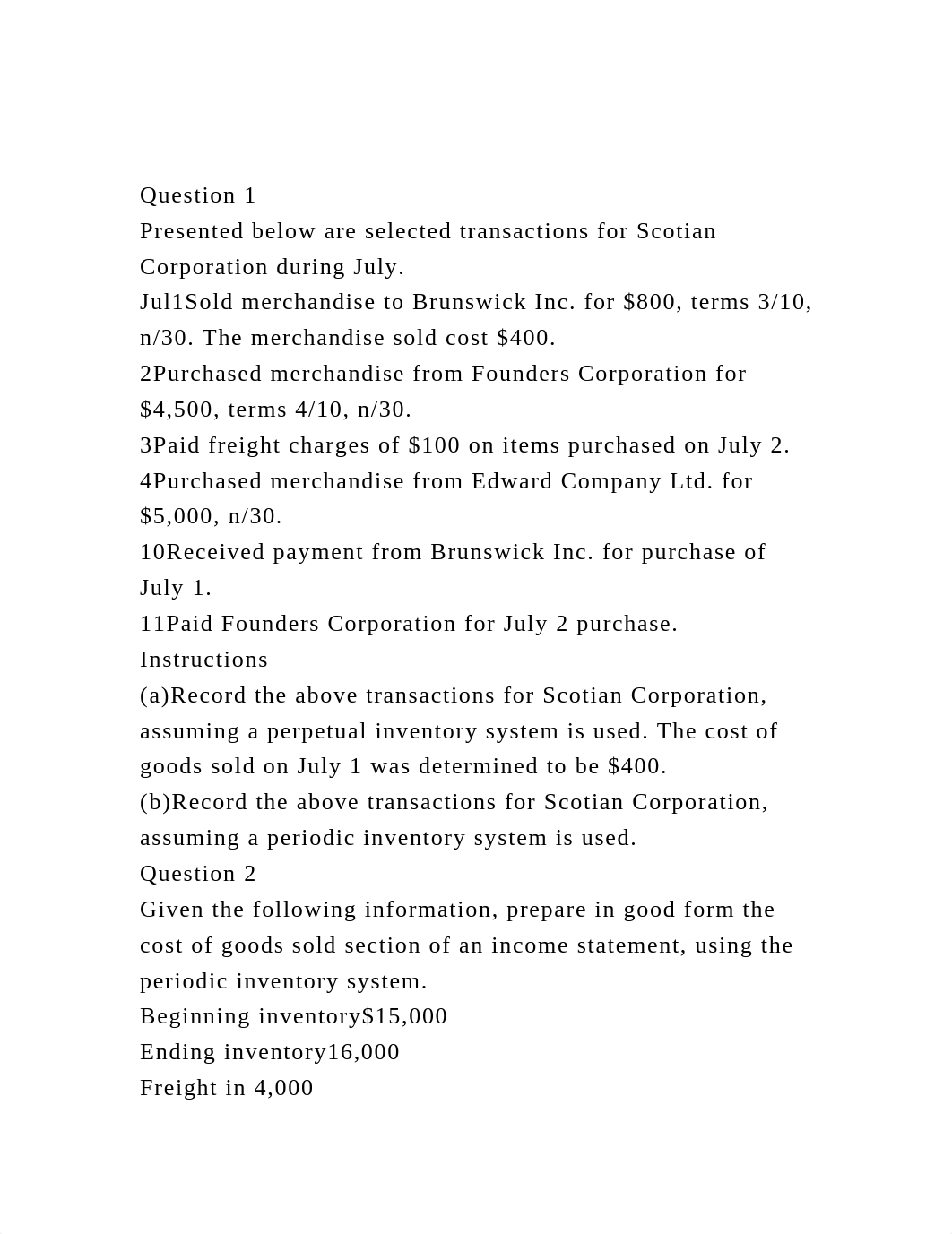 Question 1Presented below are selected transactions for Scotian .docx_d1s5jebkwkh_page2