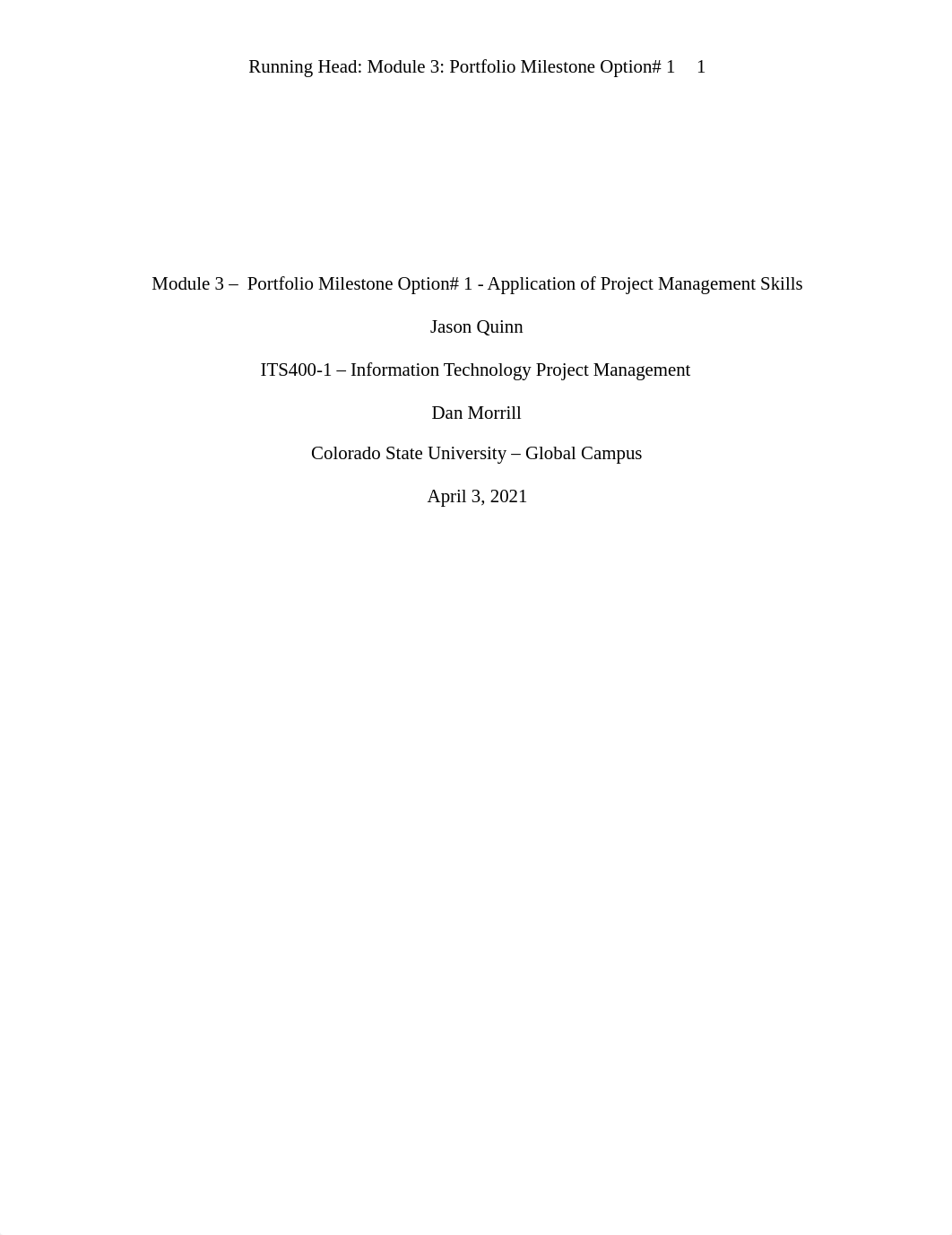 Jason Quinn - ITS400 Module 3 - Option 1 MS- Application of Project Management Skills.doc_d1sazrpnnh8_page1