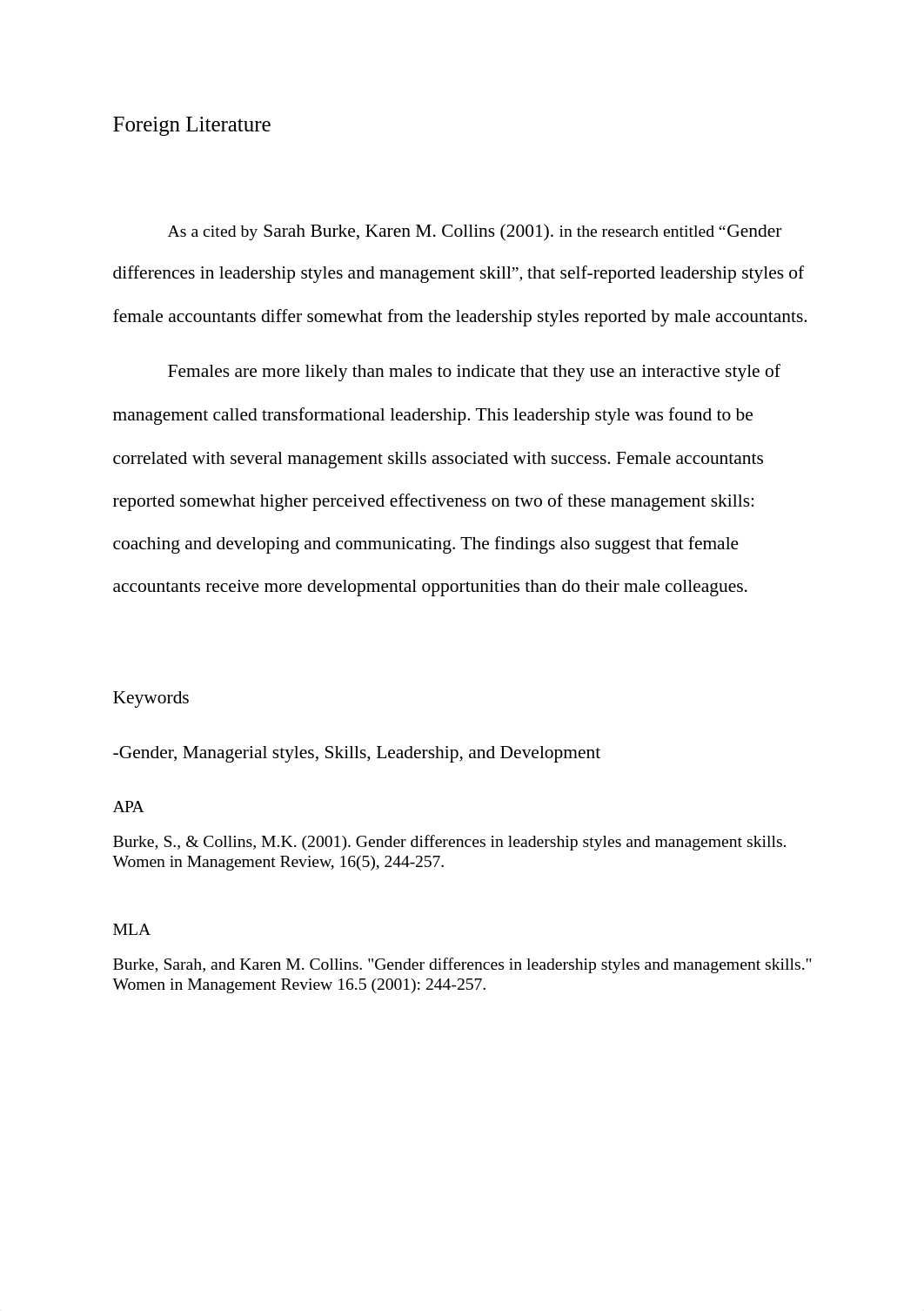 Burke, S., & Collins, M.K. (2001). Gender differences in leadership styles and management skills. Wo_d1sgcoozmvg_page1