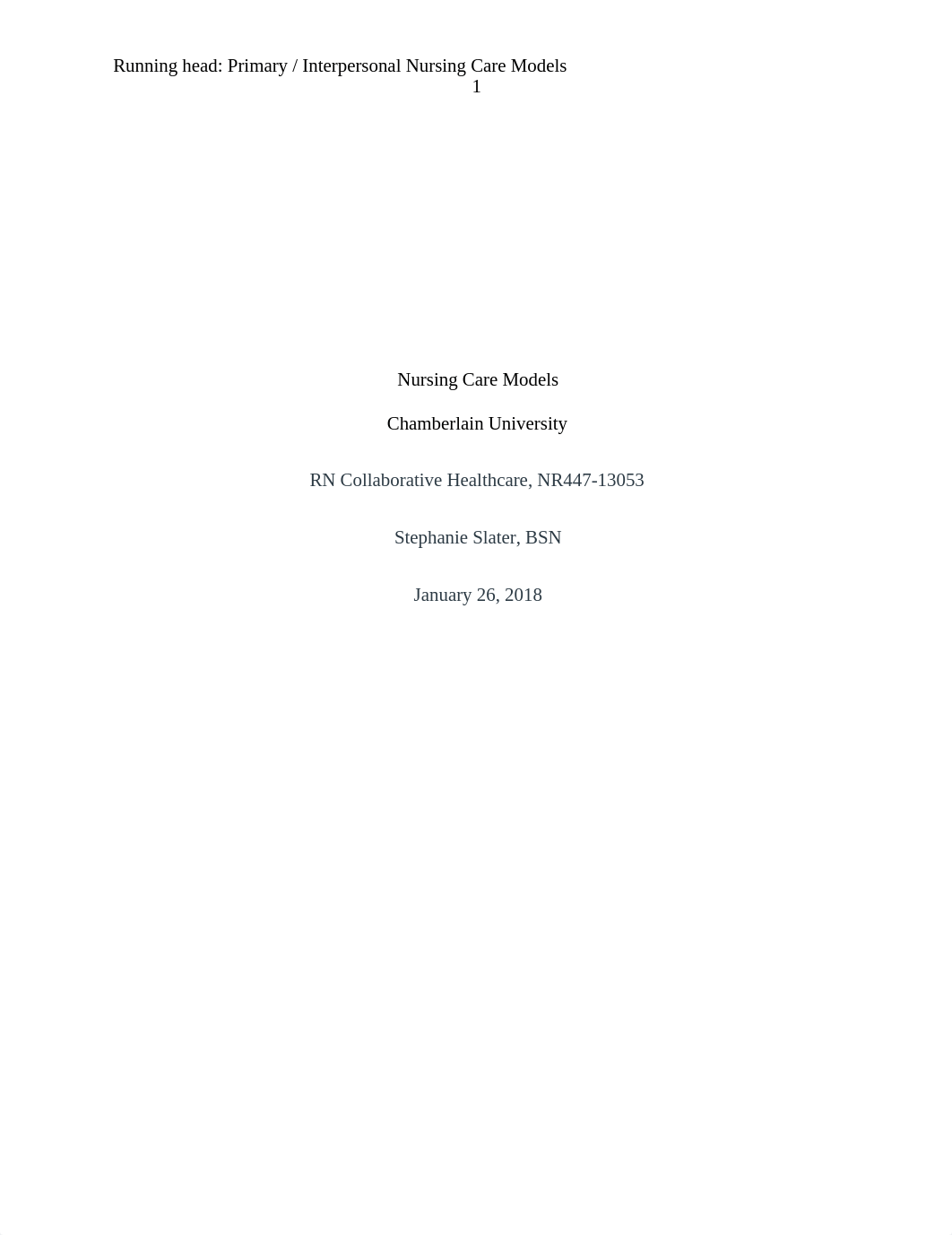 Nesbitt. Wk 5 Nursing Care Model paper.docx_d1srqsln62w_page1