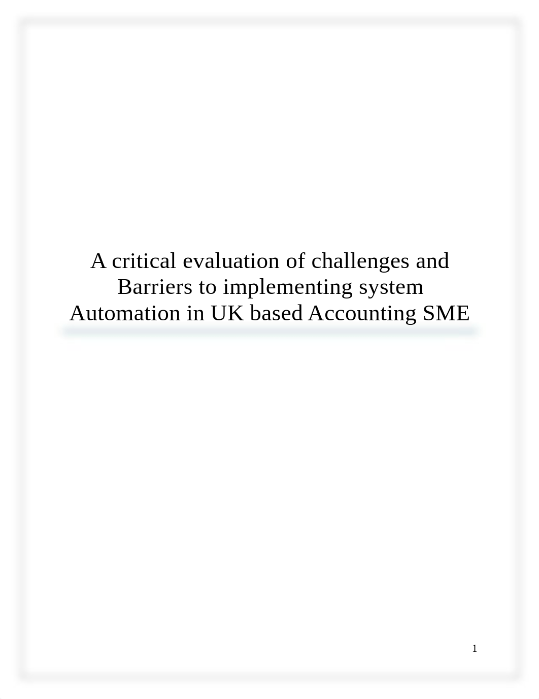 challenges and Barriers to implement system automation in UK based Accounting SME.edited (1).edited_d1sxisanqq8_page1