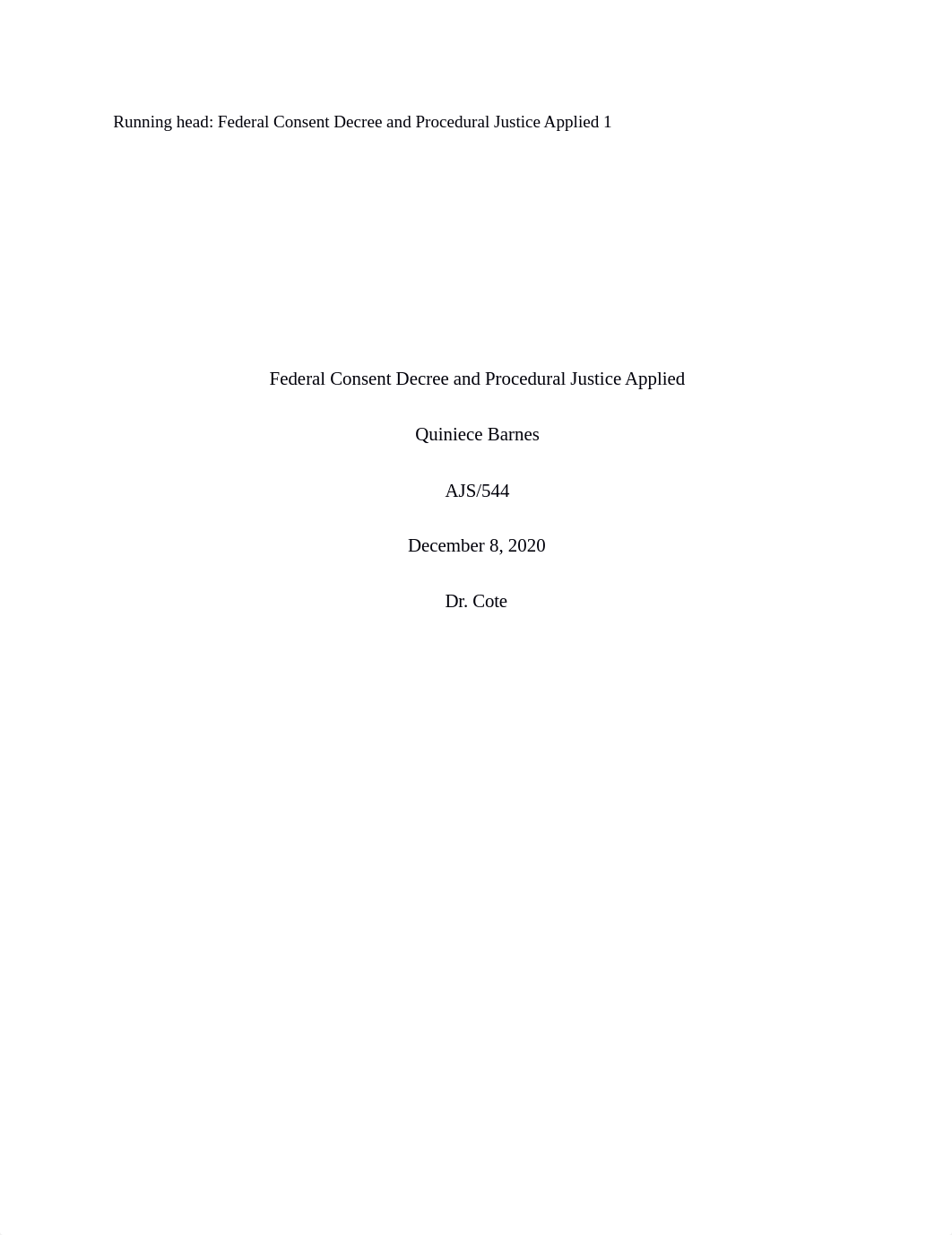 Federal Consent Decree and Procedural Justice Applied (2).edited (2).docx_d1t79oj5bjn_page1