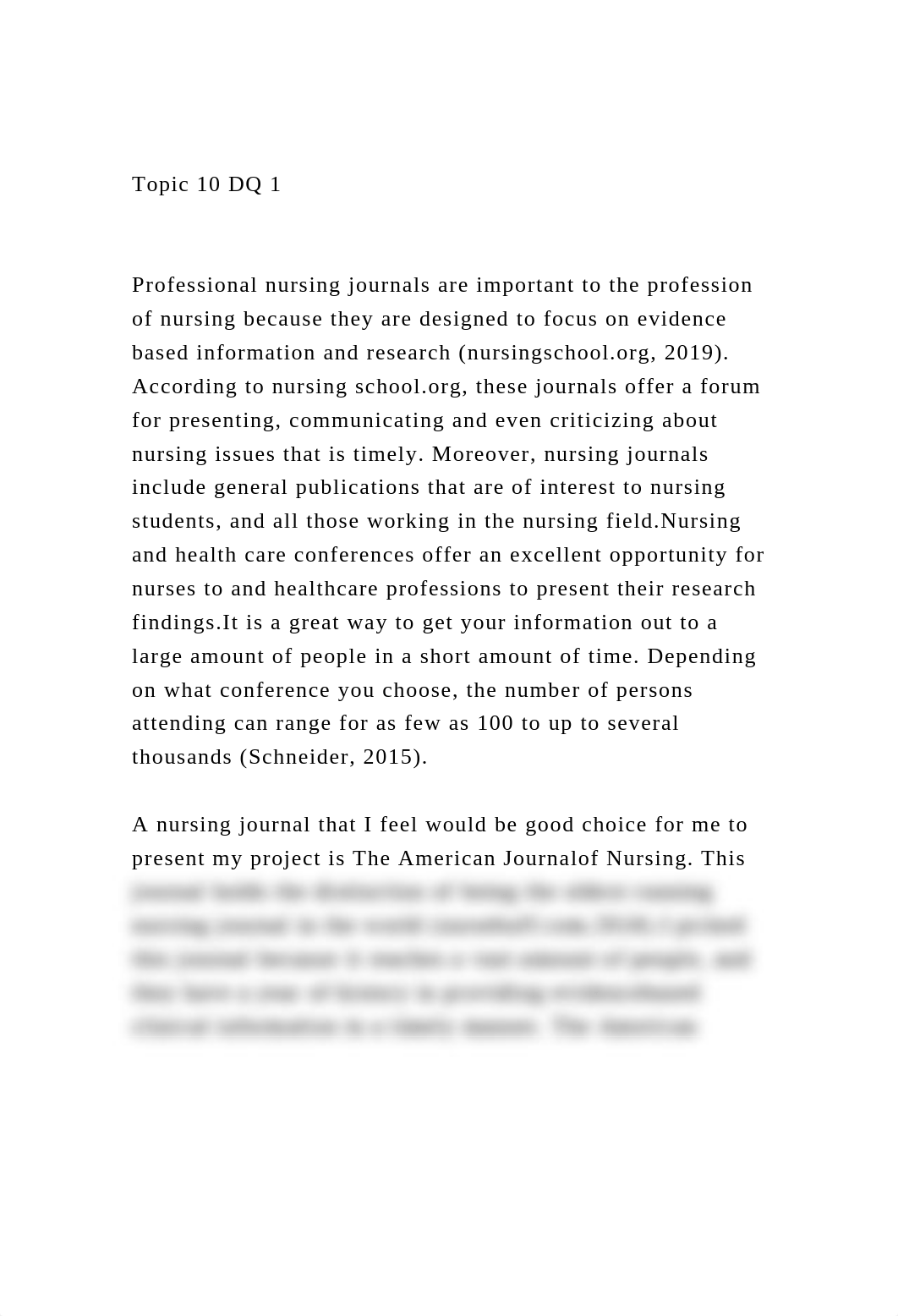 Topic 10 DQ 1Professional nursing journals are important to .docx_d1t8f1h5lfz_page2