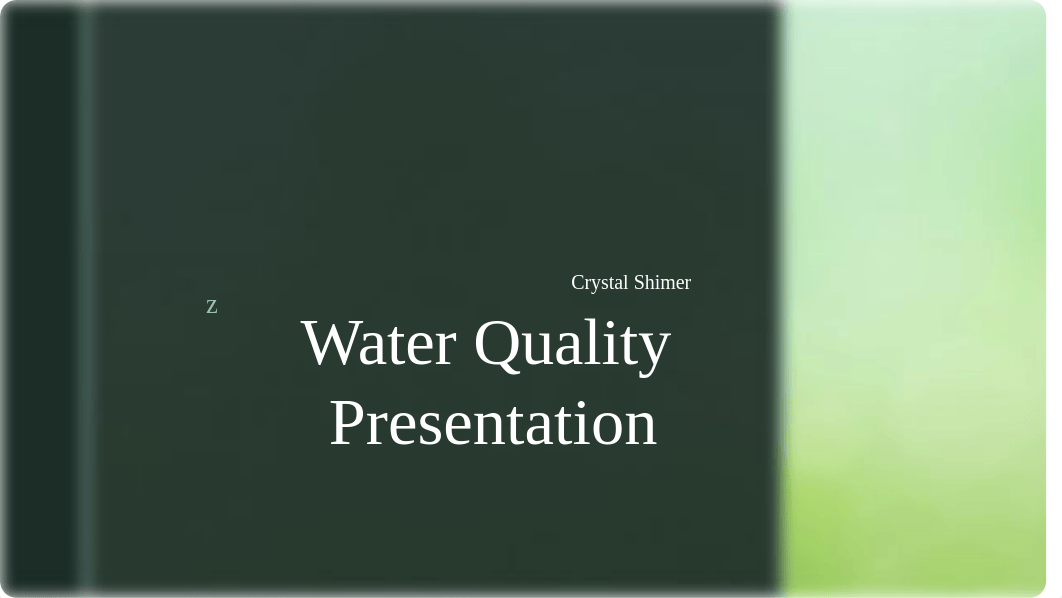 Water Quality presentation-2.pptx_d1tats4h2dy_page1