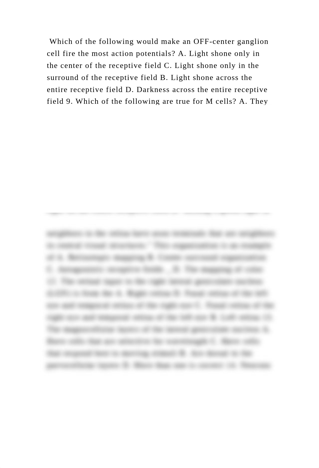 Which of the following would make an OFF-center ganglion cell fire th.docx_d1tt9dqwj7r_page2