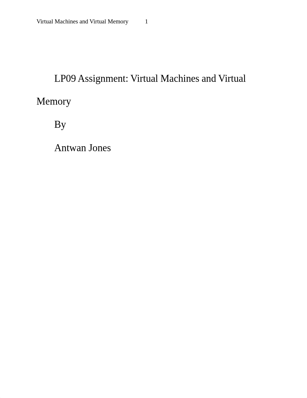 LP09 Assignment Virtual Machines and Virtual Memory.docx_d1u42dmcdga_page1