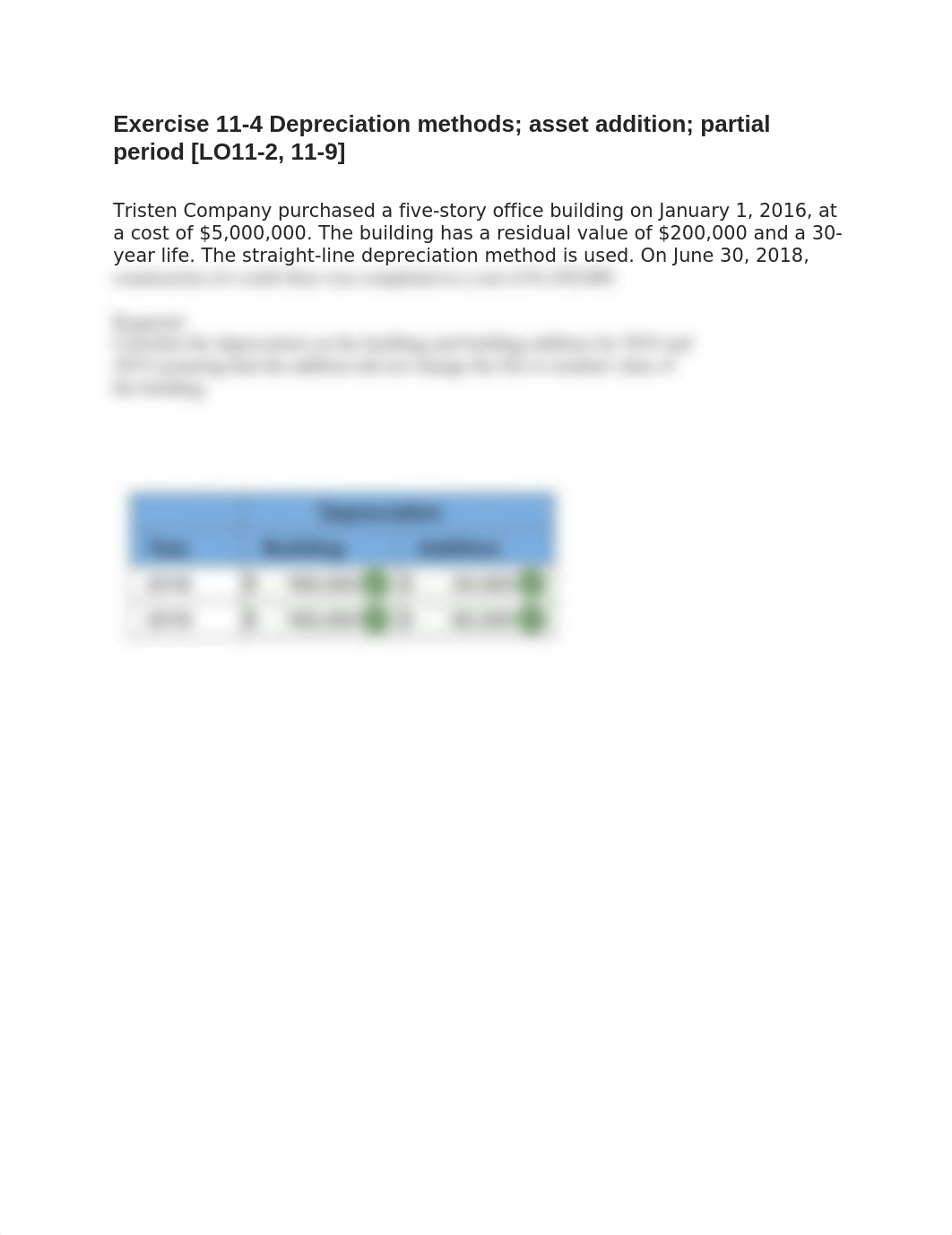 Exercise 11-4 Depreciation methods; asset addition; partial period.docx_d1ubtt5j142_page1