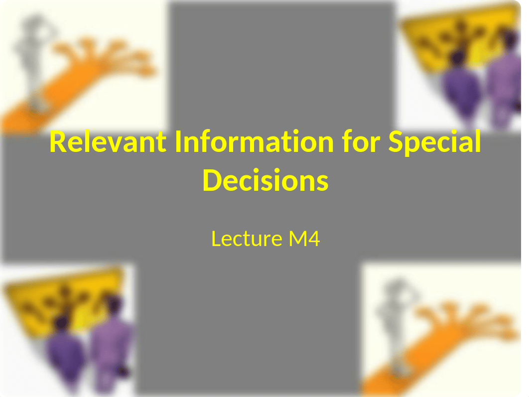 Lecture M4-RelevantInfoforDecisions_d1usrdl57to_page1