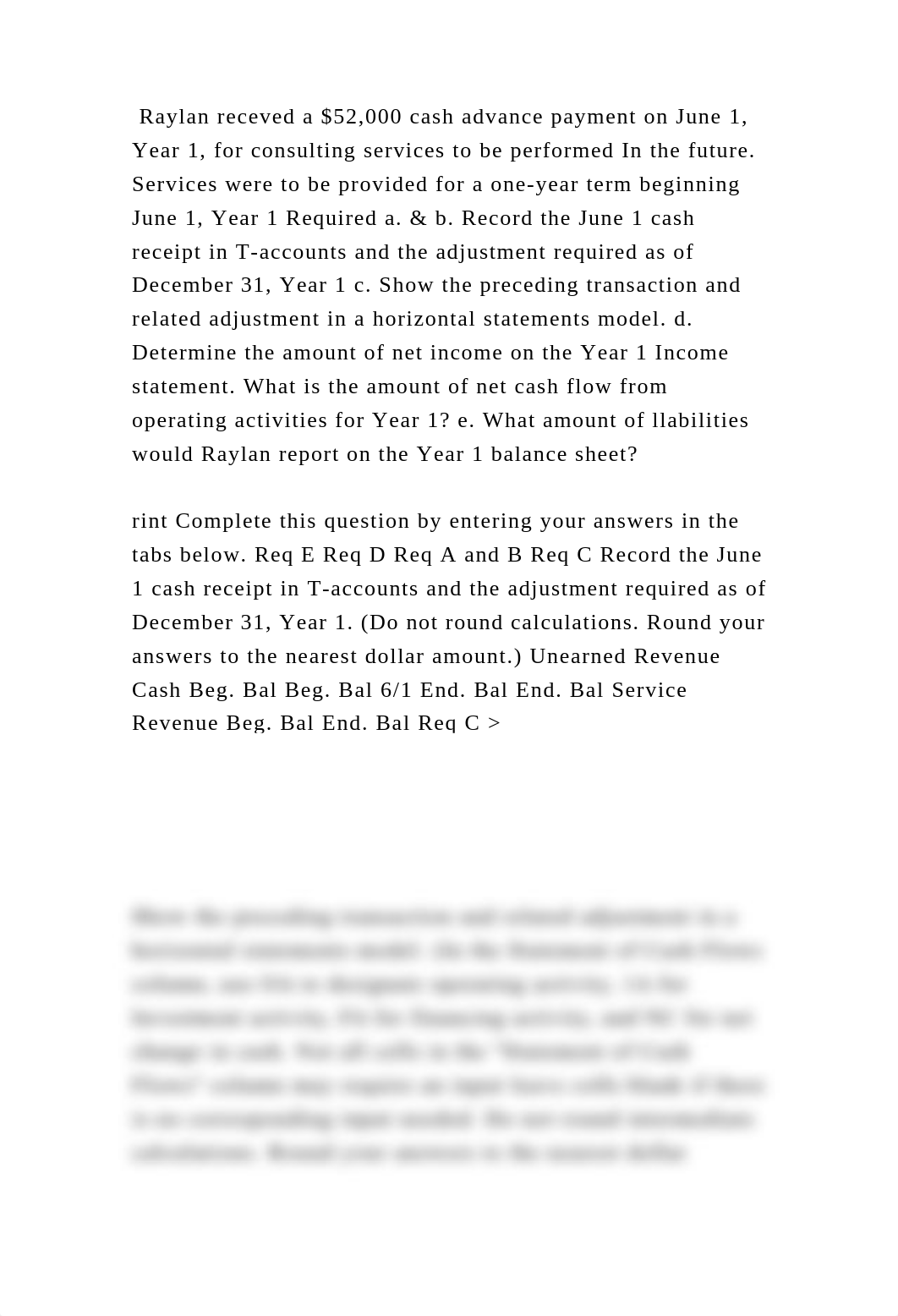 Raylan receved a $52,000 cash advance payment on June 1, Year 1, for .docx_d1v7pzyqlwa_page2