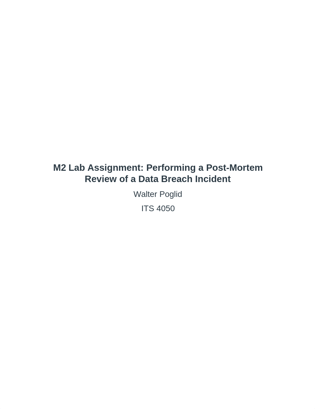 M2 Lab Assignment-Performing a Post-Mortem Review of a Data Breach Incident.docx_d1v9jzvy48g_page1