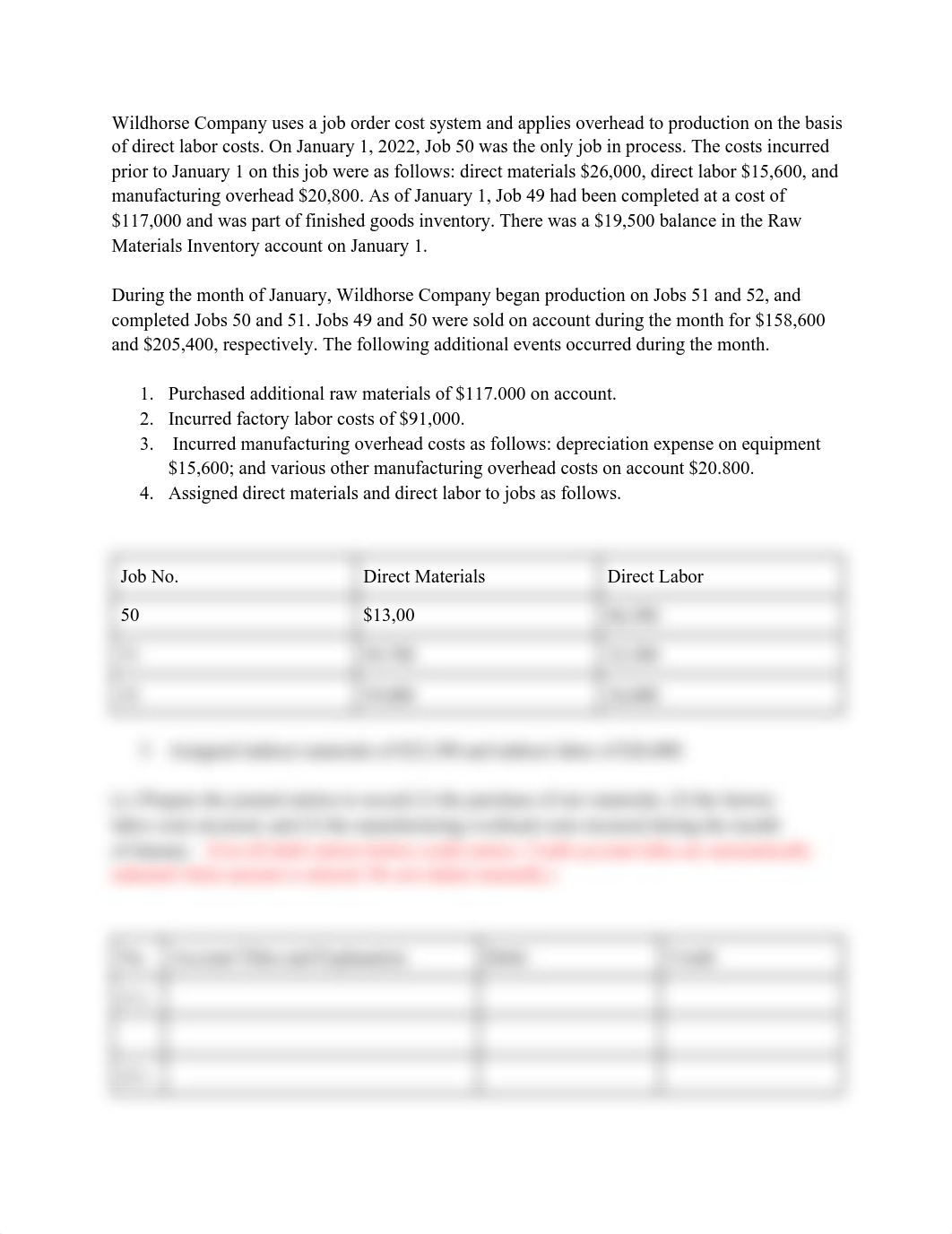 Wildhorse Company uses a job order cost system and applies overhead to production on the basis of di_d1v9xnwr9k8_page1