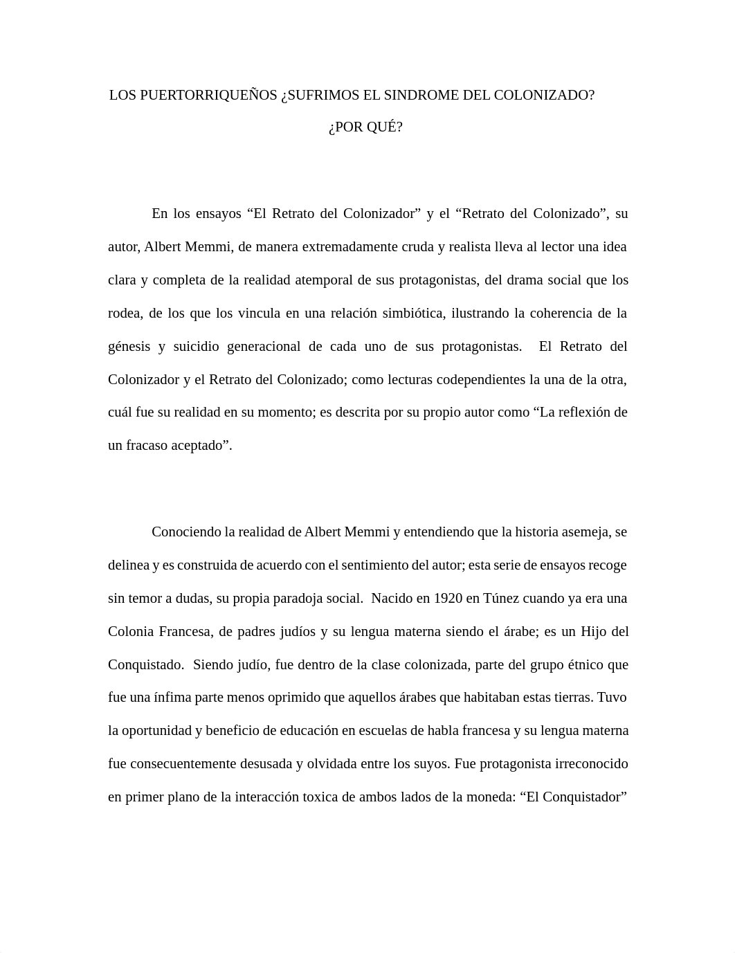 LOS PUERTORRIQUEÑOS SUFRIMOS EL SINDROME DEL COLONIZADO Y POR QUÉ.pdf_d1vwngd6dri_page1