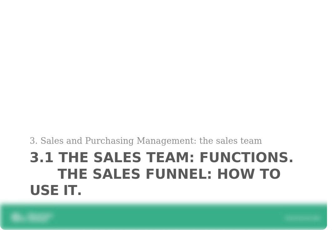 3.1 THE SALES TEAM  THE SALES FUNNEL.pptx_d1x92a4cbsb_page1