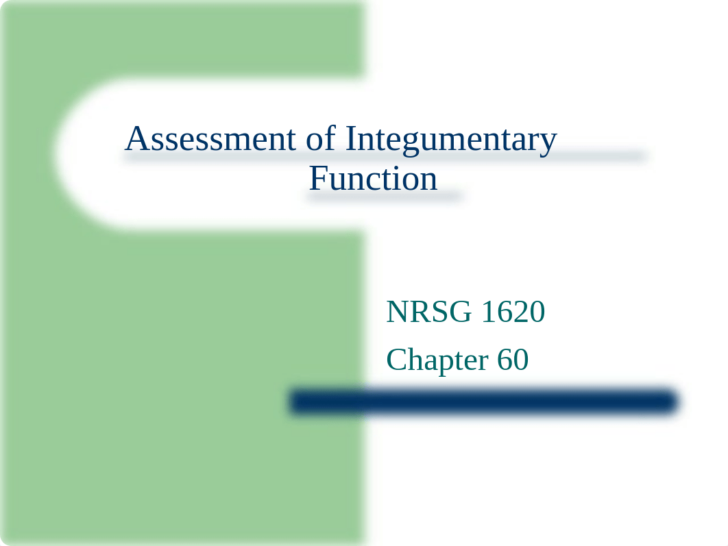 Chapter 60 Assessment of Integumentary Function.ppt_d1xggfk9m4t_page1