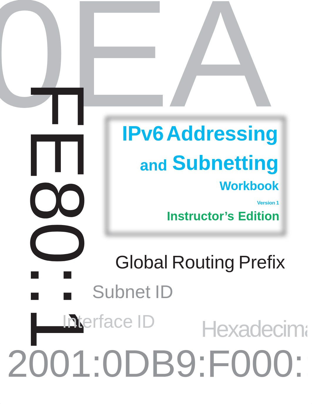 IPv6_Addressing_and_Subnetting_Workbook_-_Instructors_Version.pdf_d1xlo1h1u7k_page1