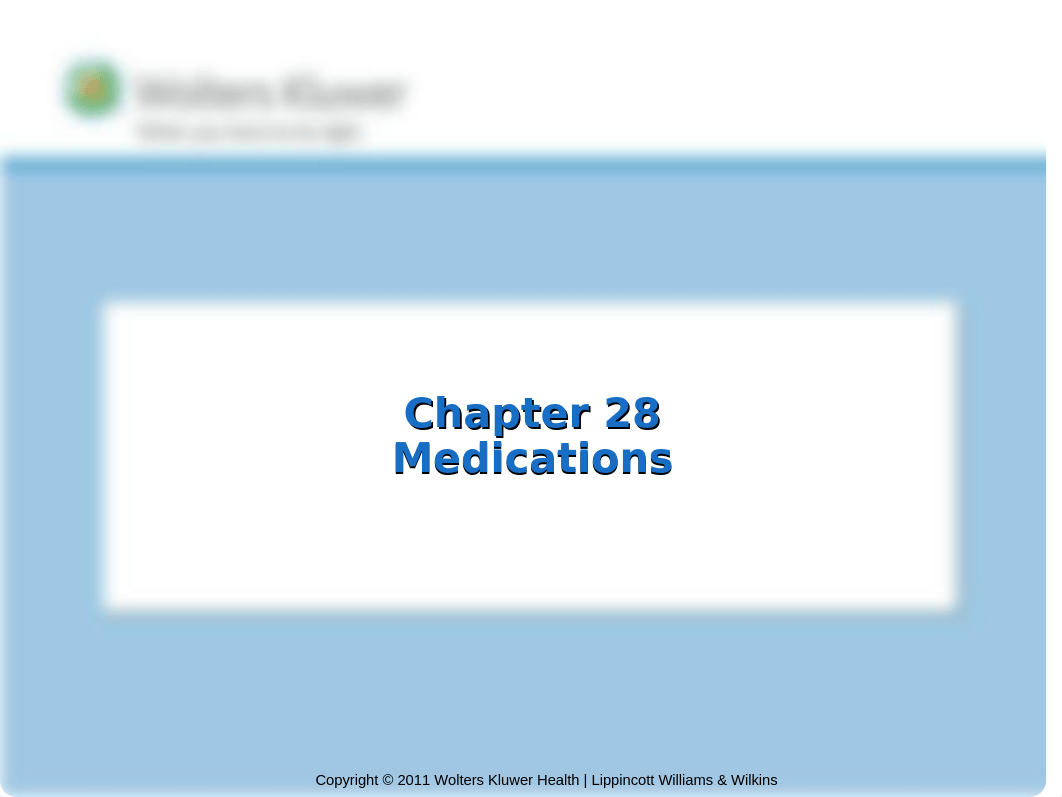 PPT_Chapter_28 - Medications - student copy(1).ppt_d1y4znhve6x_page1