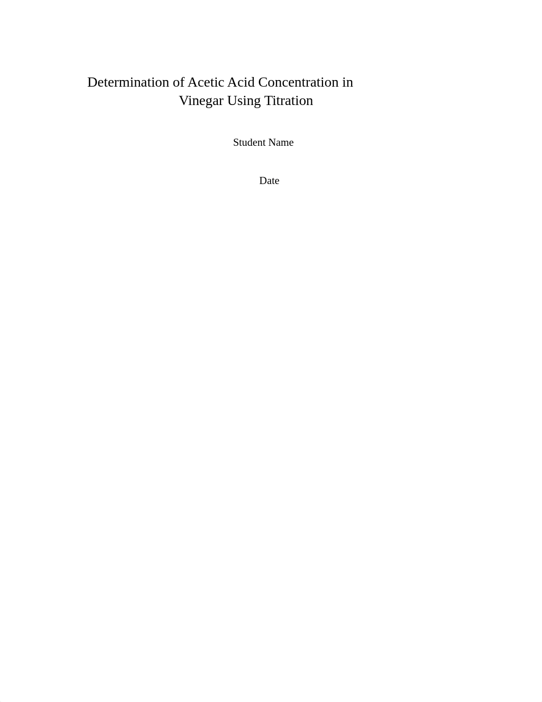 Determination of Acetic Acid Concentration Report Template (2).docx_d1yobt1s5ut_page1