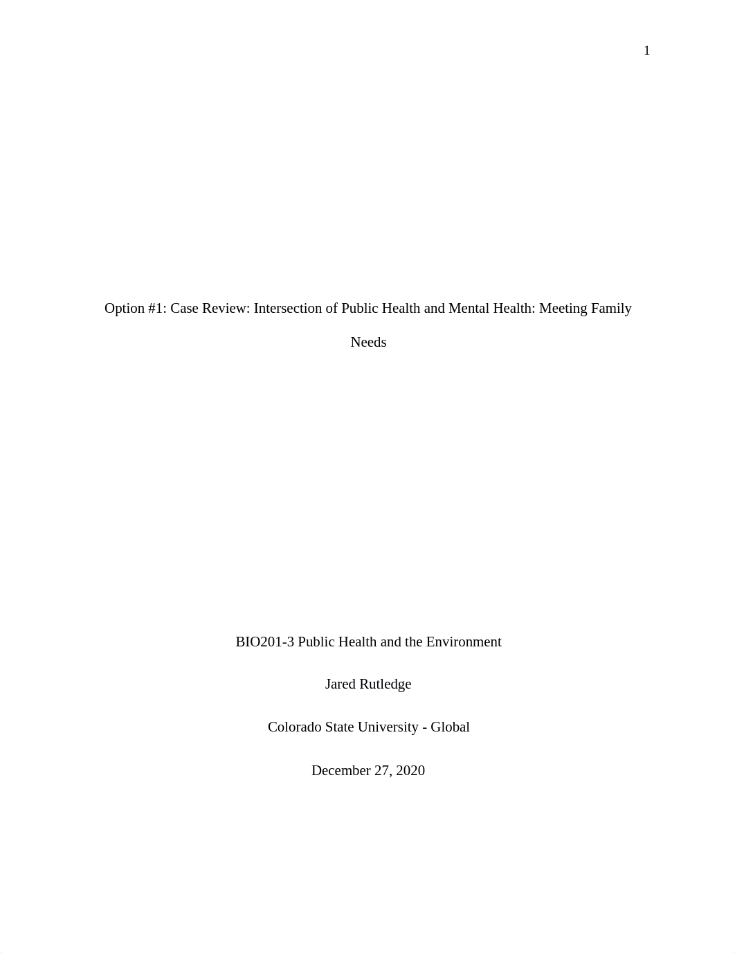 BIO201 Mod 3 Option 1 Case Review Intersection of Public Health and Mental Health Meeting Family Nee_d1yq4q8o4js_page1