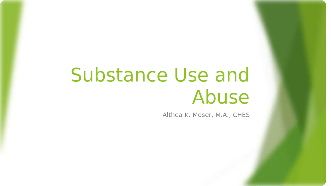 Substance Use and Abuse.pptx_d1yynigqjhd_page1