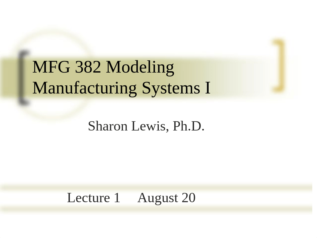 MFG 382 Lecture 1 (Introduction).pdf_d1z9jg8tqtb_page2