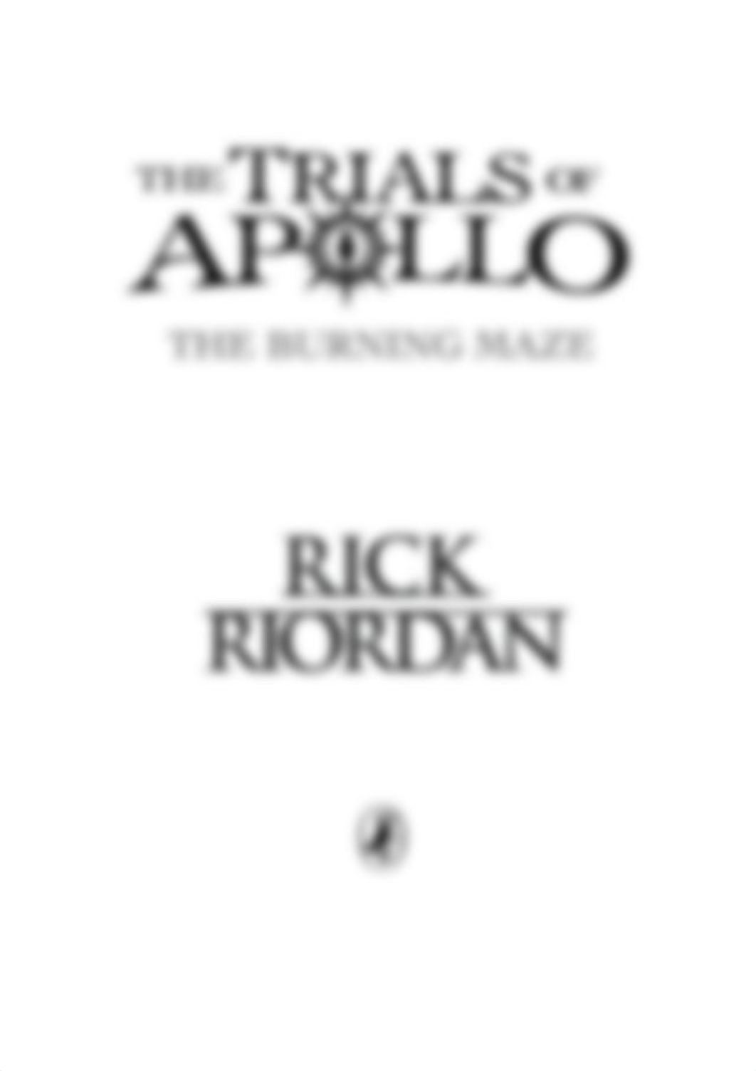 _OceanofPDF.com_The_Burning_Maze_-_Rick_Riordan.pdf_d20fppmsfy2_page3