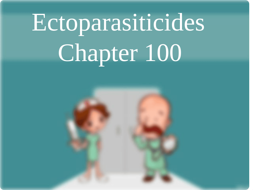 NU 220 Pharmacology Chapter 100     Ectoparasiticides (3)_d20gvej7mzs_page2