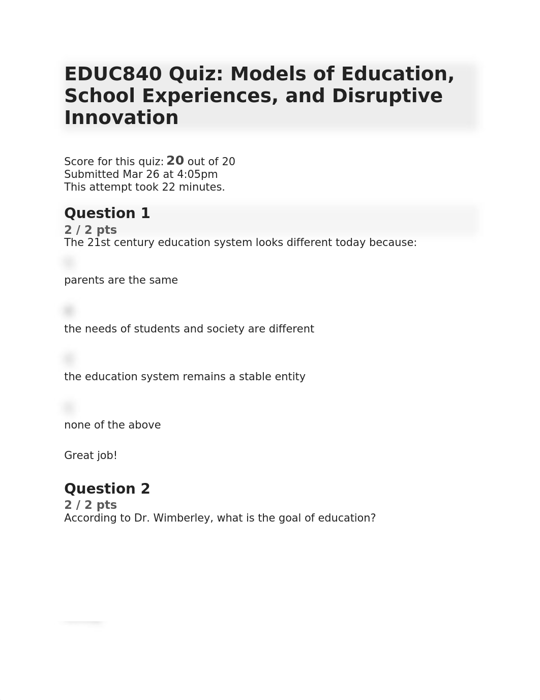 EDUC840 Quiz Models of Education, School Experiences, and Disruptive Innovation.docx_d21flhhjm7z_page1