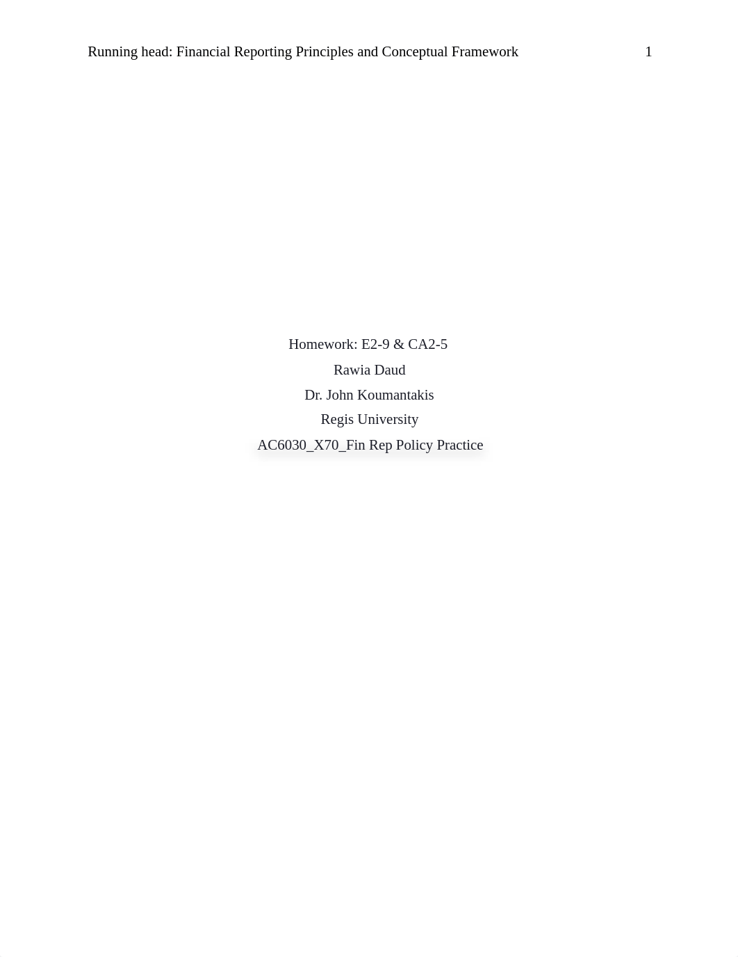 AC6030_Daud_Rawia_Week #1 Homework Assignment_ E2-9 & CA2-5.docx_d21oggau82j_page1