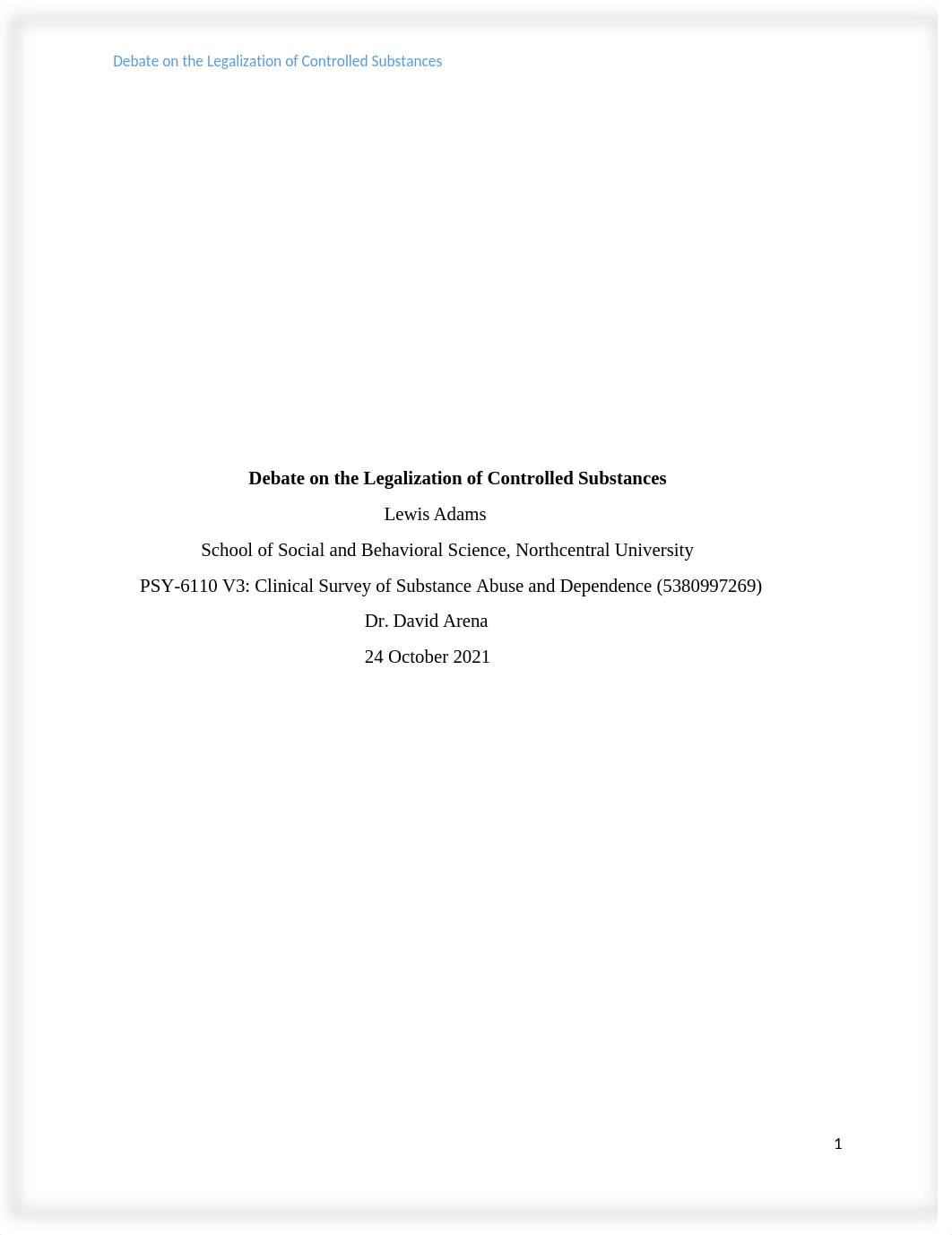 Psy-6110 Debate on the Legalization of Controlled Substances.docx_d223utbeem1_page1