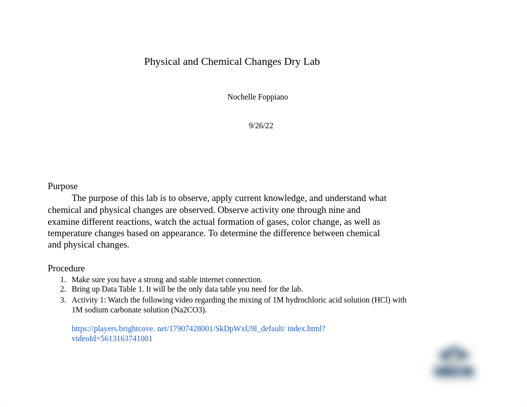M2 Lab 2-Physical and Chemical Changes Dry Lab Report-Nochelle Foppiano.docx_d224gsay6o3_page1