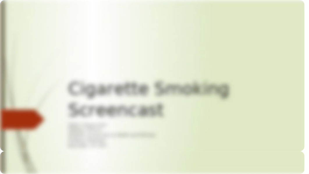 Week 4 Assignement Cigarette Smoking Screencast.pptx_d22cgpv90xm_page1