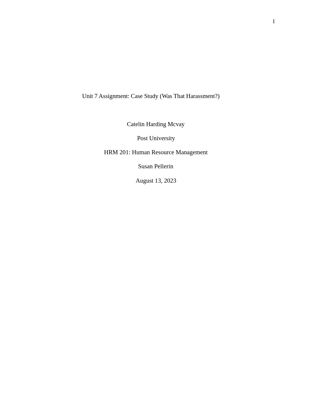 Final Draft Unit 7 Assignment Case Study Was That Harassment_ (2).docx_d237x6f14e6_page1