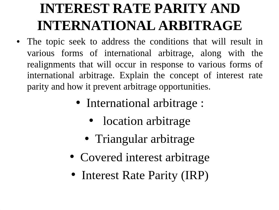 INTEREST RATE PARITY AND INTERNATIONAL ARBITRAGE LECT mba.ppt_d238top2uts_page1