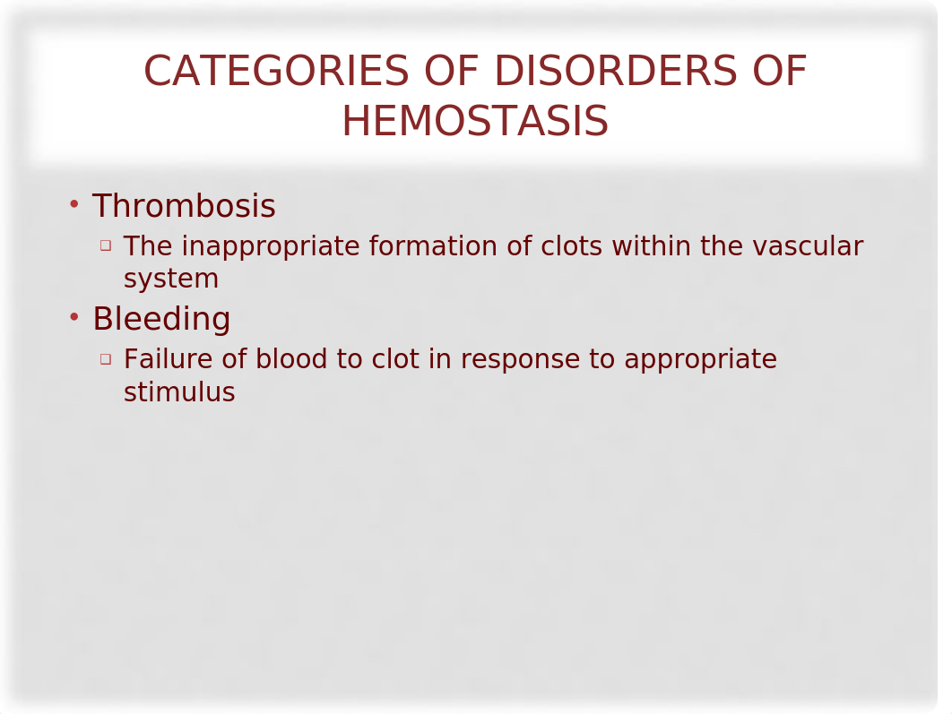 BIO526_W8L1_HemostaticDisorders.pptx_d23a7o5zywm_page3