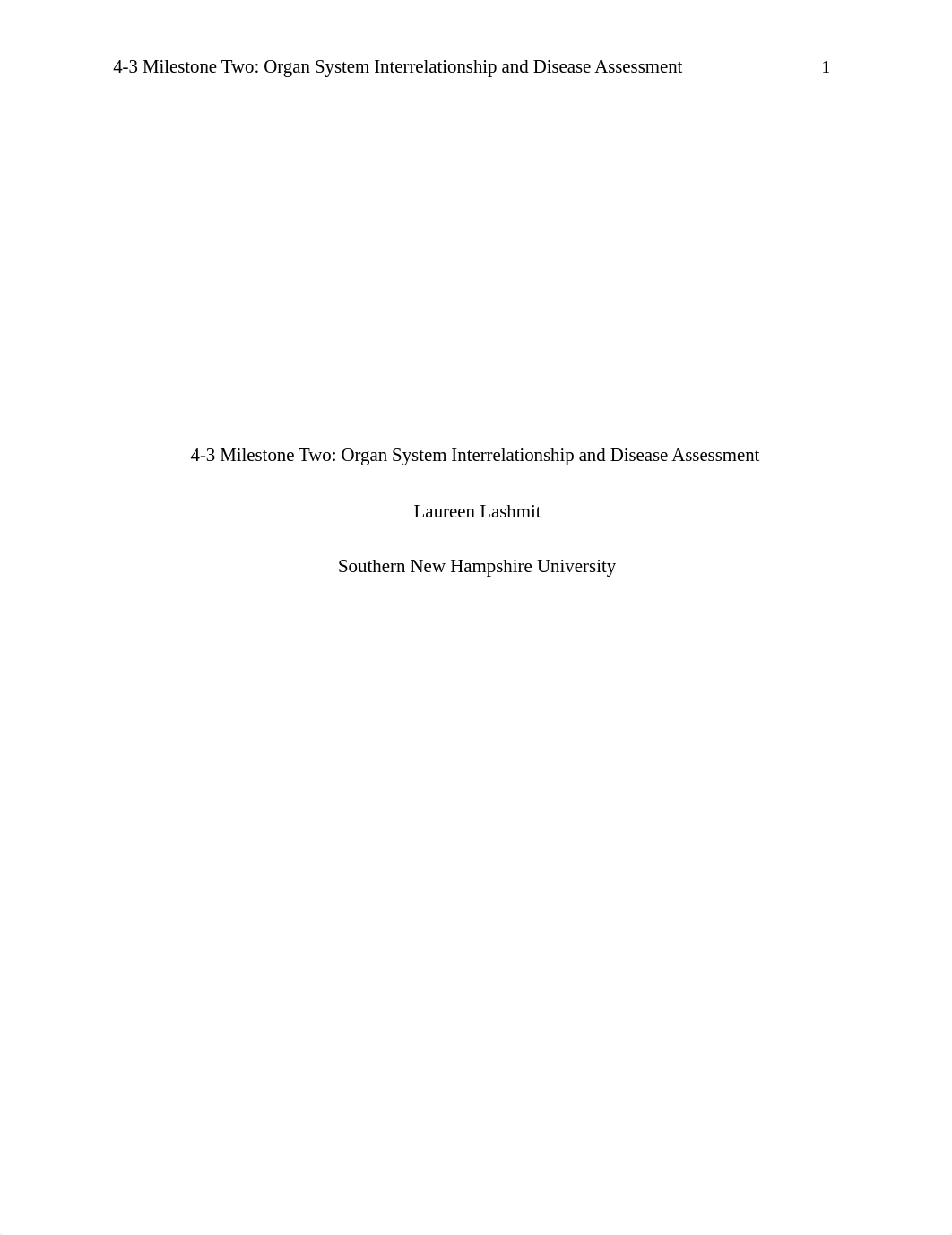 4-3 Milestone Two Organ System Interrelationship and Disease Assessment.docx_d23pz9mkia3_page1