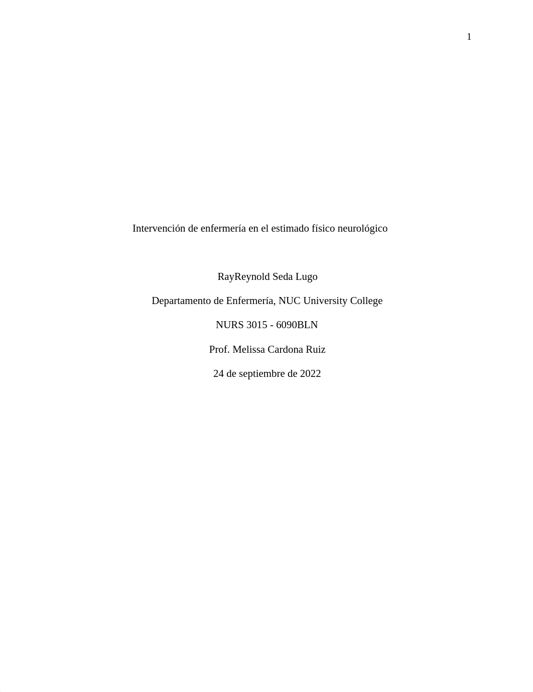 tarea 3.1 Intervención de enfermería en el estimado físico neurológico.docx_d244v3xt9lo_page1